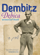 The Book of Dembitz (D bica, Poland) - Translation of Sefer Dembitz
