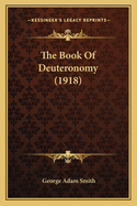 The Book of Deuteronomy (1918)
