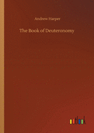 The Book of Deuteronomy