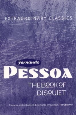 The Book of Disquiet - Pessoa, Fernando, and Lancastre, Maria Jose De (Editor), and De Lancastre, Maria J (Editor)