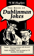 The Book of Dublinman Jokes