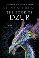 The Book of Dzur: Comprising the Novels Dzur and Jhegaala