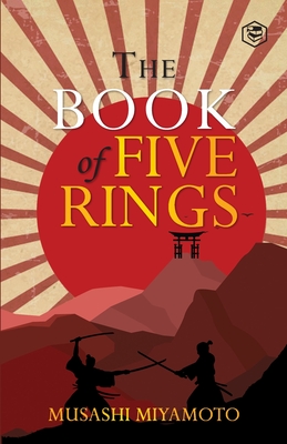 The Book Of Five Rings - Musashi, Miyamoto