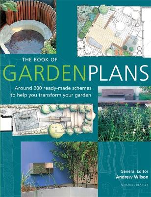 The Book of Garden Plans - Wilson, Andrew
