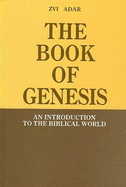 The Book of Genesis: An Introduction to the Biblical World