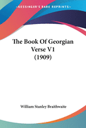 The Book Of Georgian Verse V1 (1909)