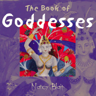 The Book of Goddesses - Blair, Nancy