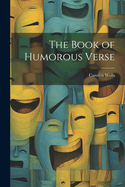 The Book of Humorous Verse