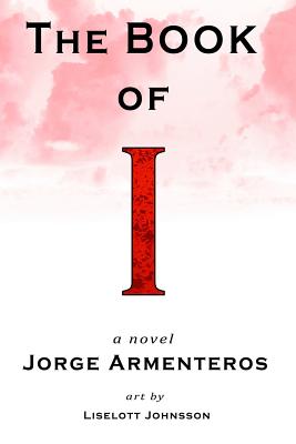 The Book of I - Armenteros, Jorge