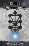 The Book of Initiation: Thine Is the Kingdom