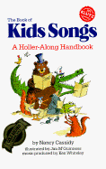 The Book of KidsSongs: A Holler-Along Handbook - 