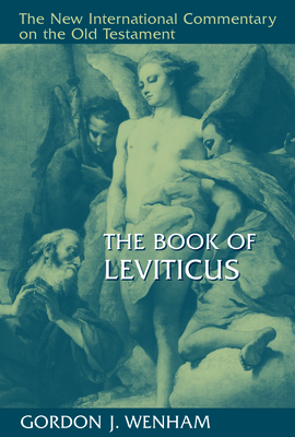 The Book of Leviticus - Wenham, Gordon J