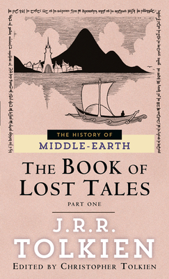The Book of Lost Tales Part 1 - Tolkien, J R R