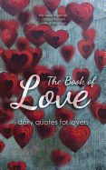 The Book of Love: Daily Quotes for Lovers