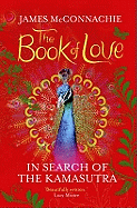 The Book of Love: In Search of the Kamasutra