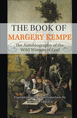 The Book of Margery Kempe - Triggs, Tony D