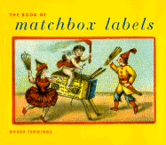 The Book of Matchbox Labels - Fennings, Roger