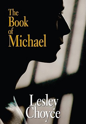 The Book of Michael - Choyce, Lesley