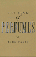 The Book of Perfumes