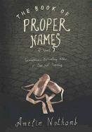 The Book of Proper Names - Nothomb, Amelie