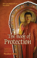 The Book of Protection: The Cuta-bhanavara or Pirit Potha