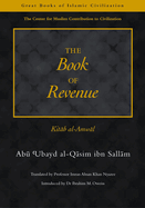 The Book of Revenue: Kitab Al-Amwal
