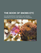 The Book of Snobs Etc