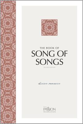 The Book of Song of Songs (2nd Edition): Divine Romance - Simmons, Brian