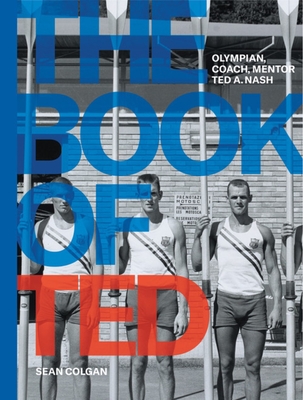 The Book of Ted - Colgan, Sean, and Hensler Fogarty, Kate (Editor)
