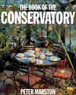 The Book of the Conservatory - Marston, Peter