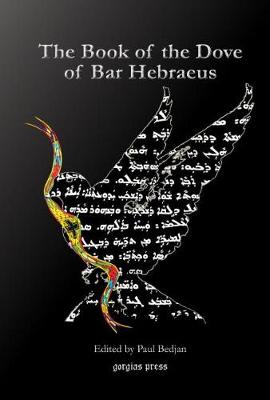 The Book of the Dove of Bar Hebraeus - Bar Hebraeus