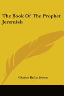 The Book Of The Prophet Jeremiah