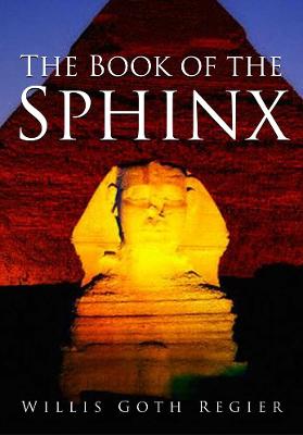 The Book of the Sphinx - Regier, Willis Goth
