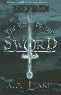 The Book of the Sword: Darkest Age