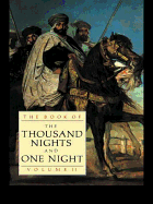 The Book of the Thousand Nights and One Night (Vol 2)