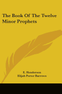 The Book of the Twelve Minor Prophets