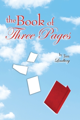 The Book of Three Pages - Lindberg, Jim