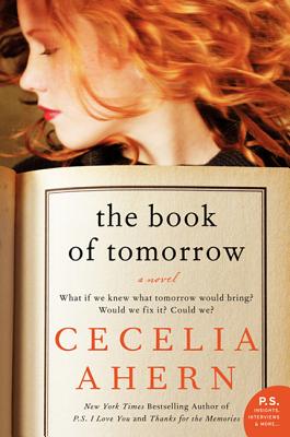 The Book of Tomorrow - Ahern, Cecelia