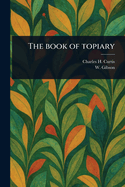 The Book of Topiary