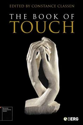 The Book of Touch - Classen, Constance (Editor)