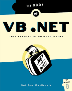 The Book of VB.NET: .Net Insight for VB Developers