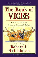 The Book of Vices - Hutchinson, Robert J, and Various