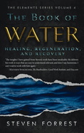 The Book of Water: Healing, Regeneration and Recovery