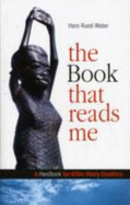 The Book That Reads Me: A Handbook for Bible Study Enablers - Weber, Hans-Ruedi