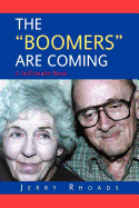 The Boomers Are Coming