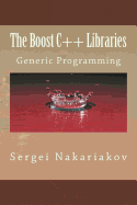 The Boost C++ Libraries: Generic Programming
