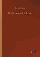 The Border and the Buffalo