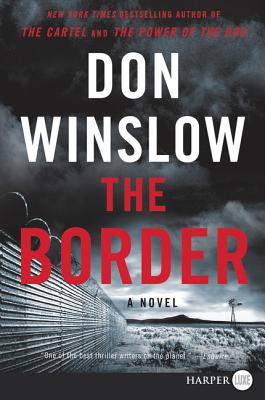 The Border - Winslow, Don