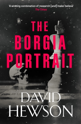 The Borgia Portrait - Hewson, David