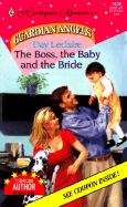 The Boss, the Baby and the Bride